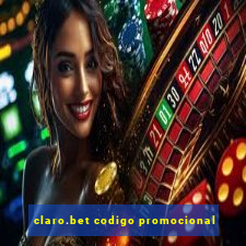 claro.bet codigo promocional